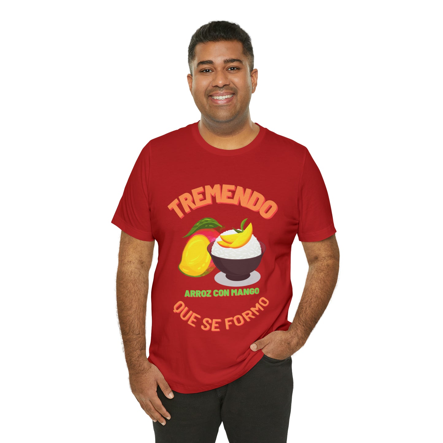 Tremendo Arroz Con Mango Que Se Formo -Unisex Jersey Short Sleeve Tee