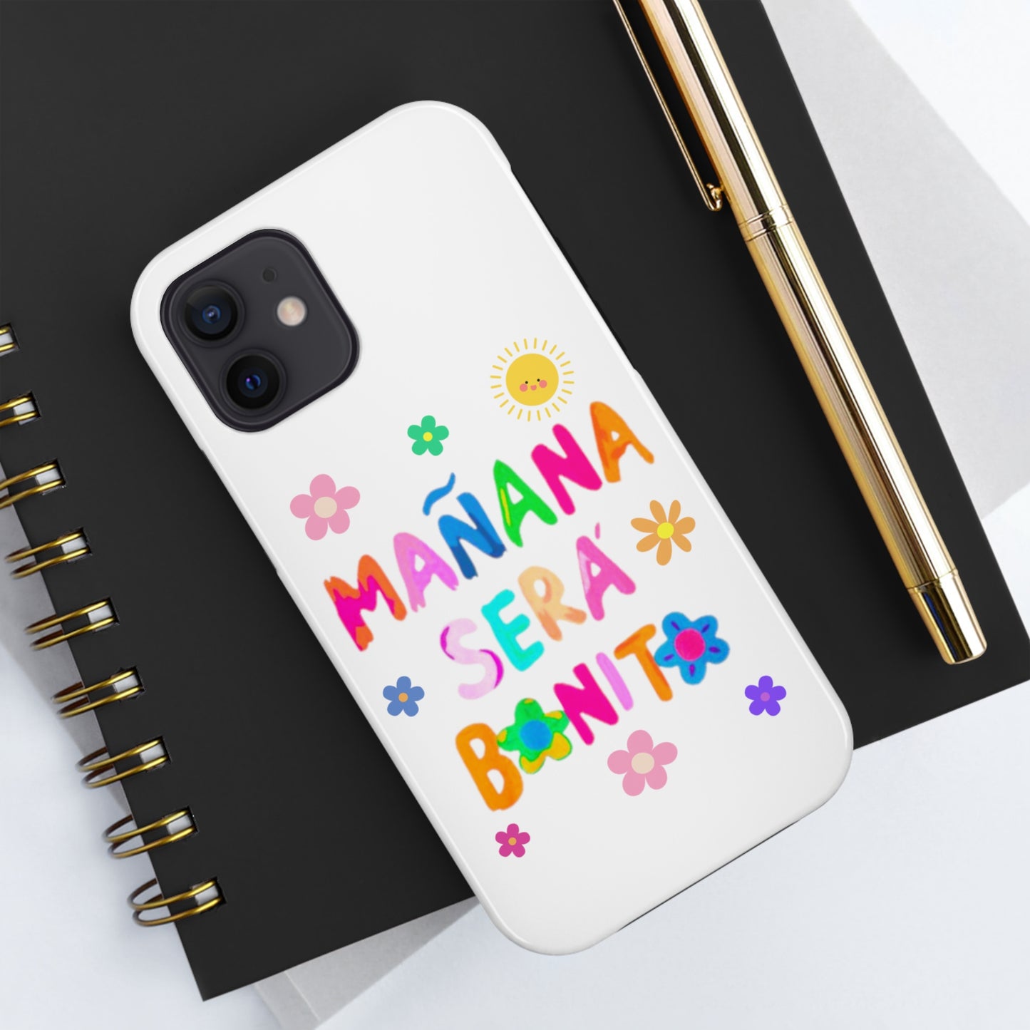 Mañana Sera Bonito - Tough Phone Cases