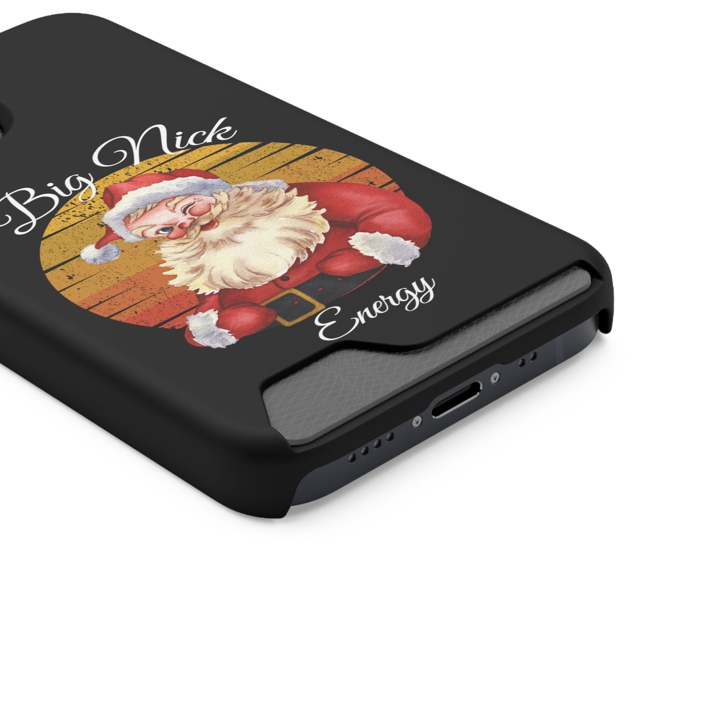 Big Nick Energy Christmas Phone Case With Card Holder