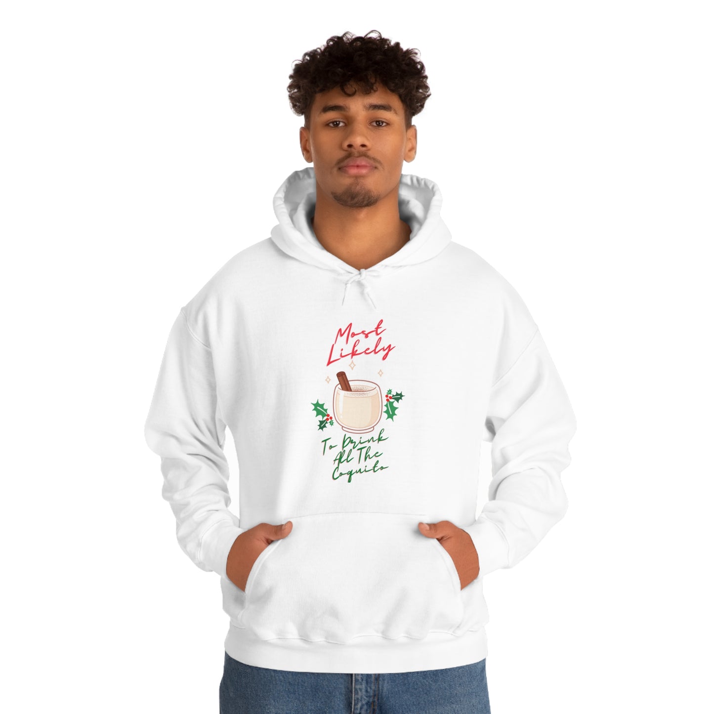 Most Likely To Drink All The Coquito - Unisex Heavy Blend Hooded Sweatshirt