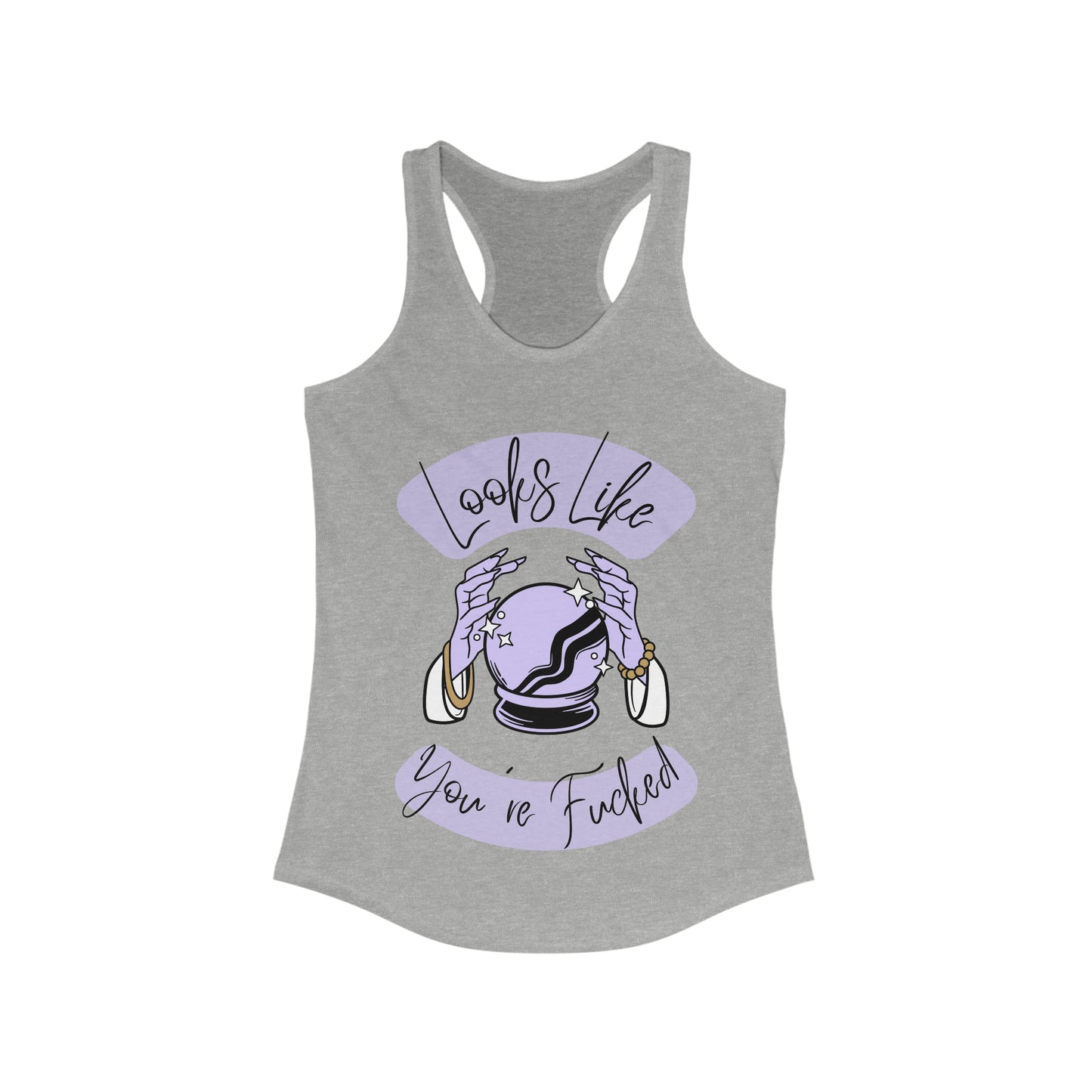 Looks Like You're F*cked - Racerback tank