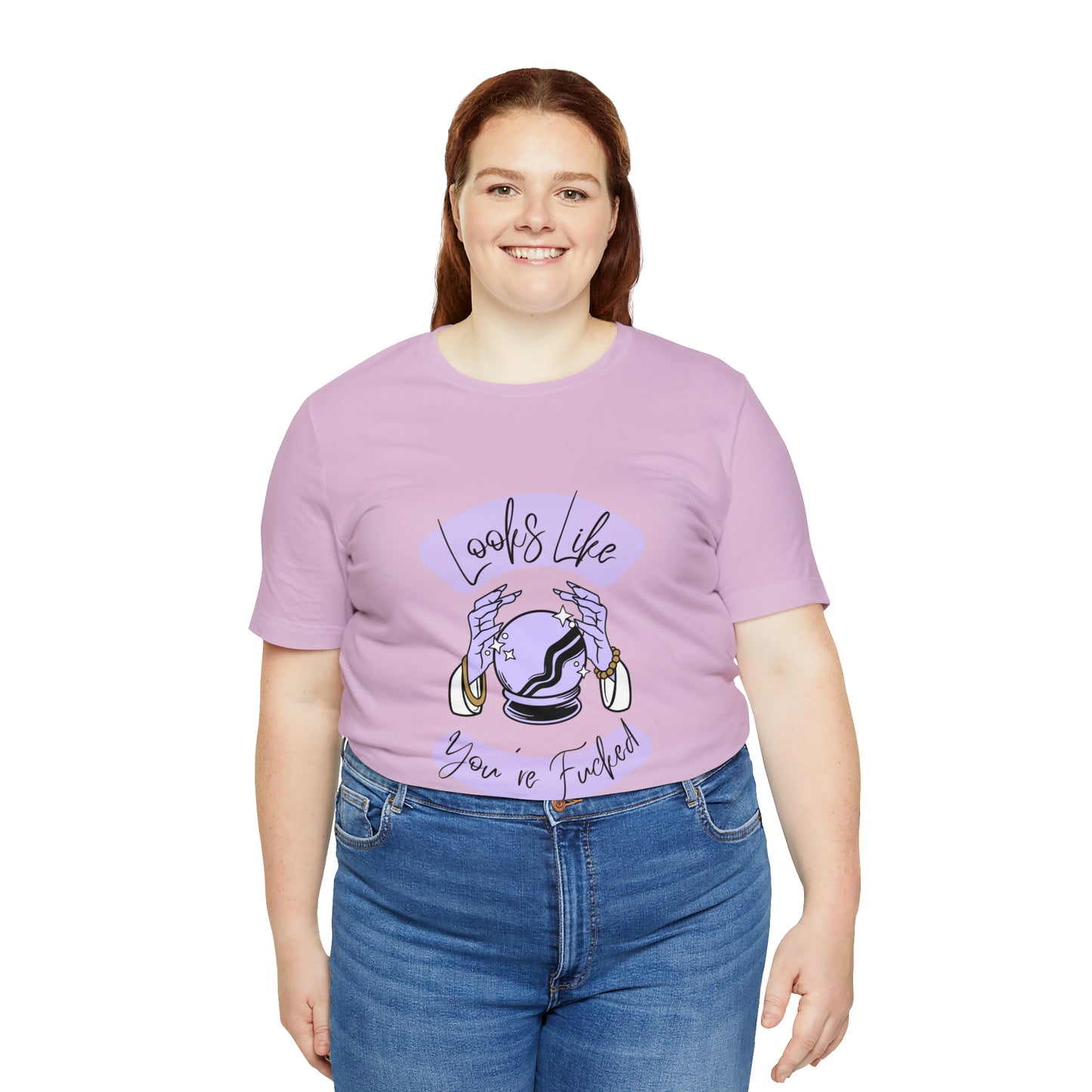 Looks Like You're F*cked - Unisex T-shirt