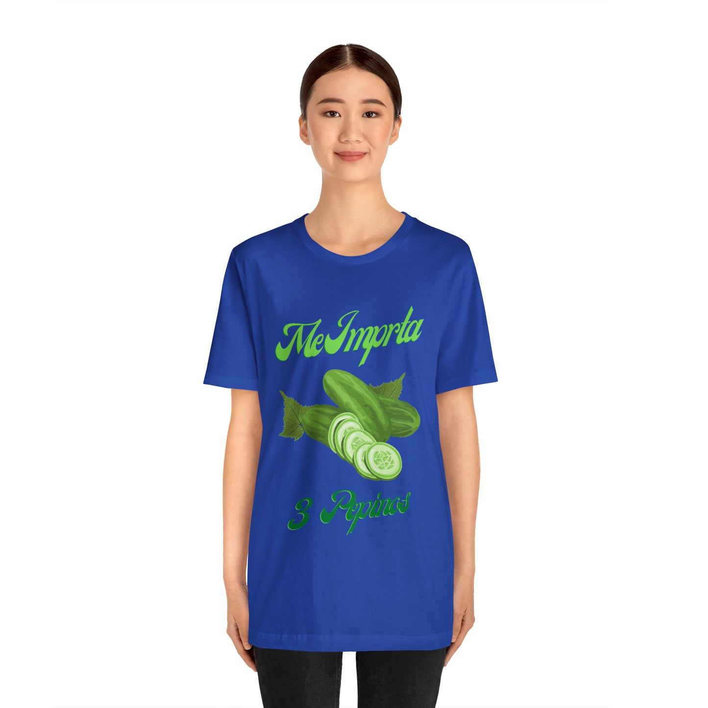 Me Importa 3 Pepinos -Unisex Jersey Short Sleeve Tee