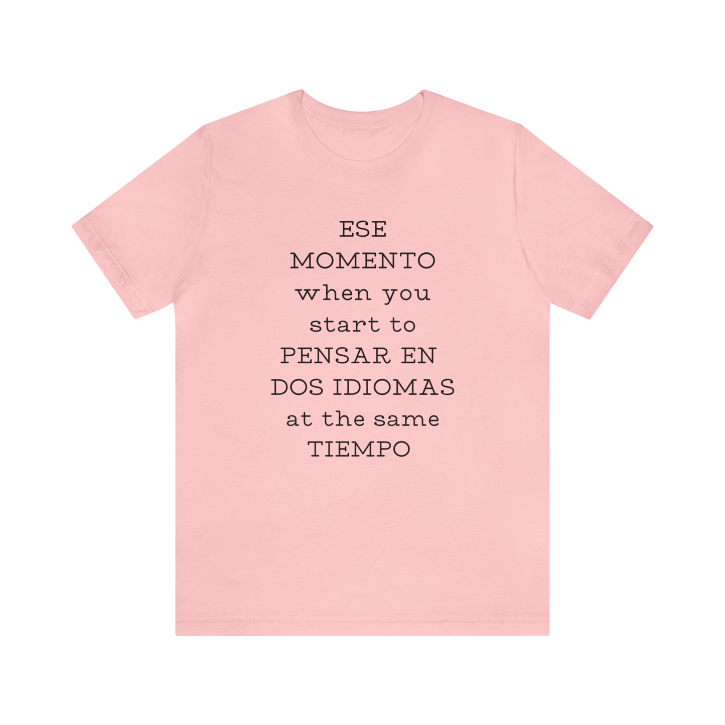 Im Bilingual Unisex Jersey Short Sleeve Tee