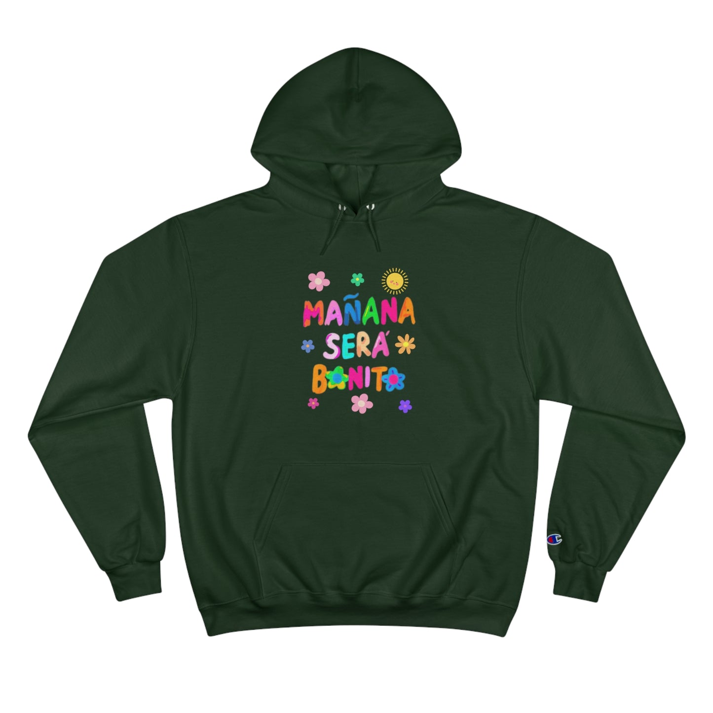 Mañana Sera Bonito - Champion Hoodie