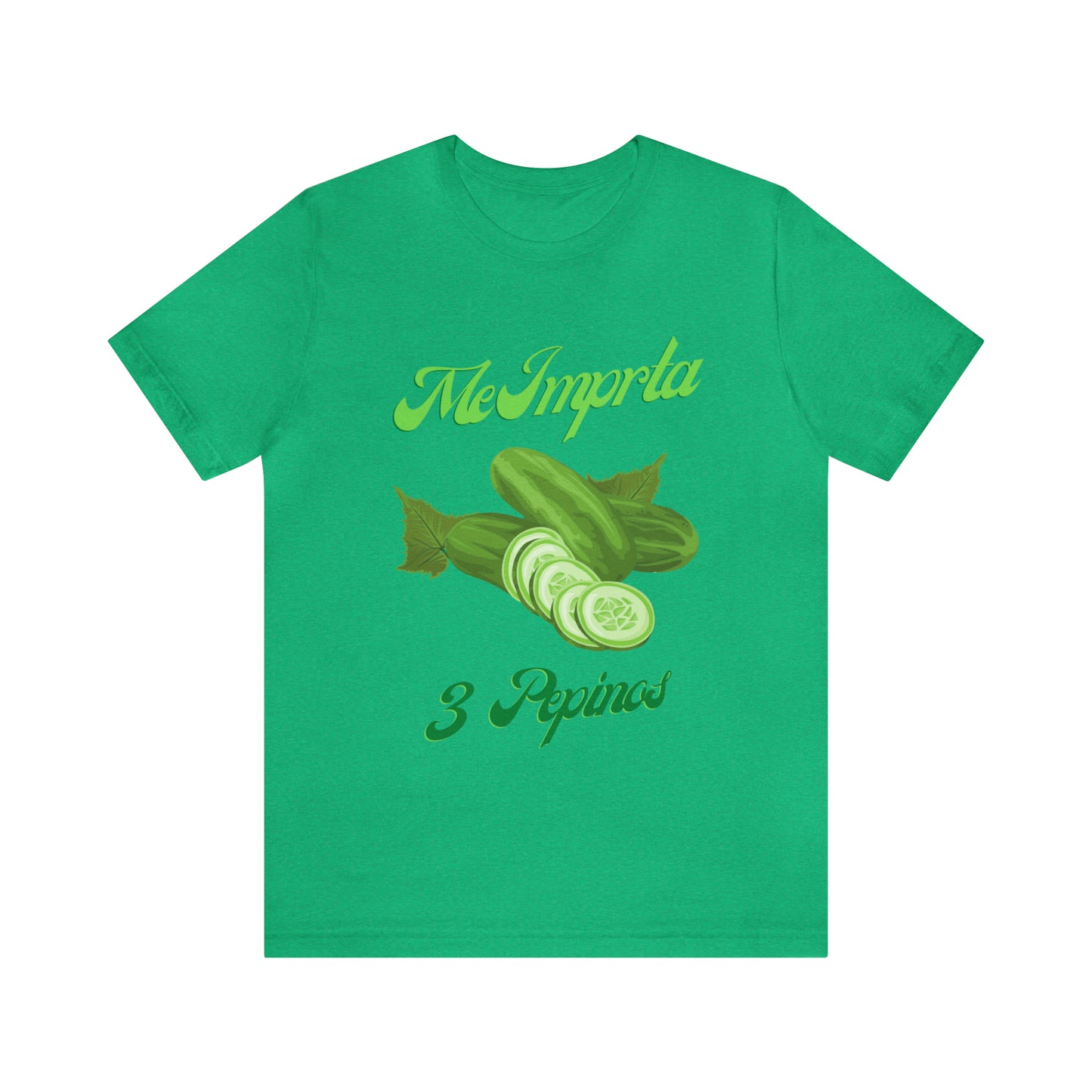 Me Importa 3 Pepinos -Unisex Jersey Short Sleeve Tee
