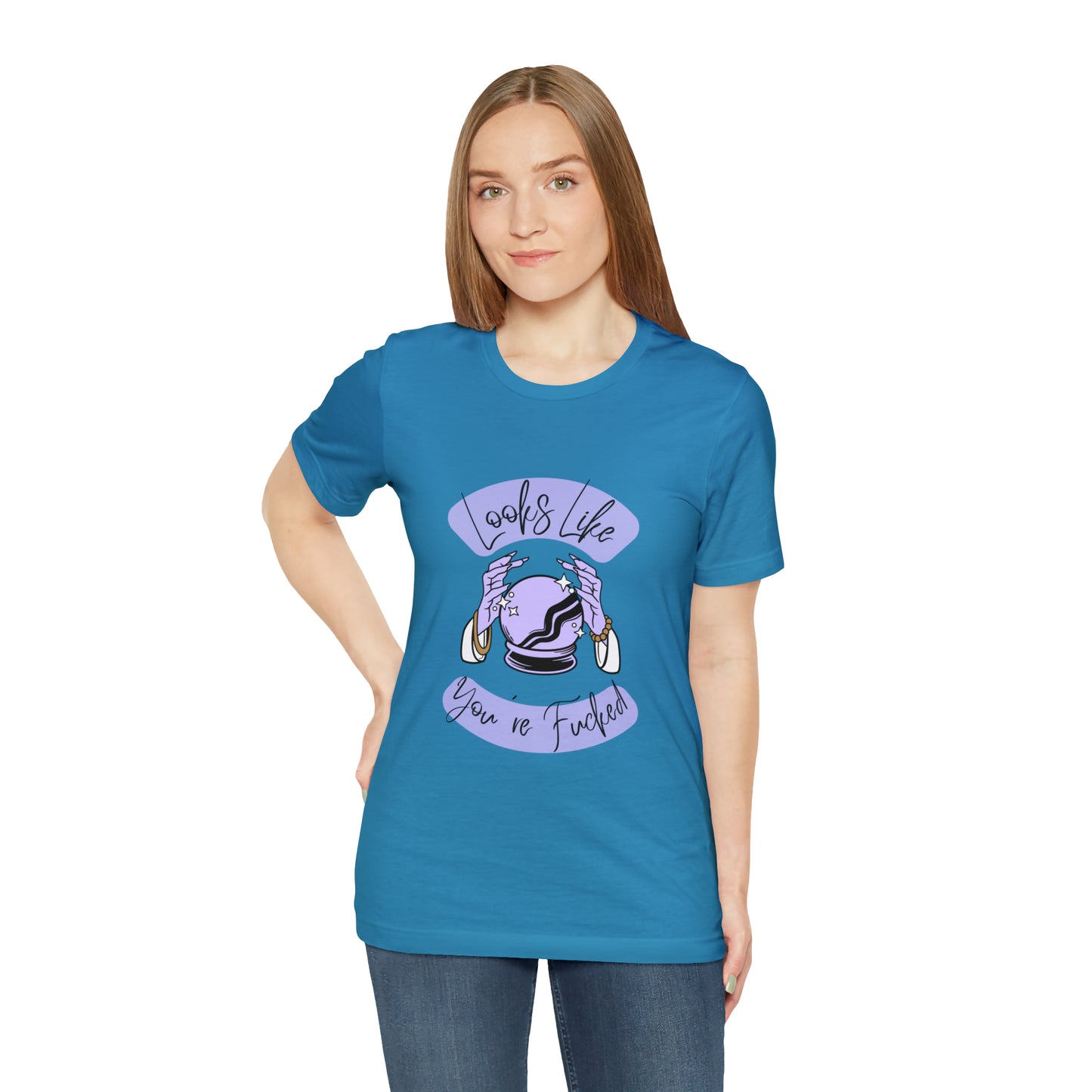 Looks Like You're F*cked - Unisex T-shirt