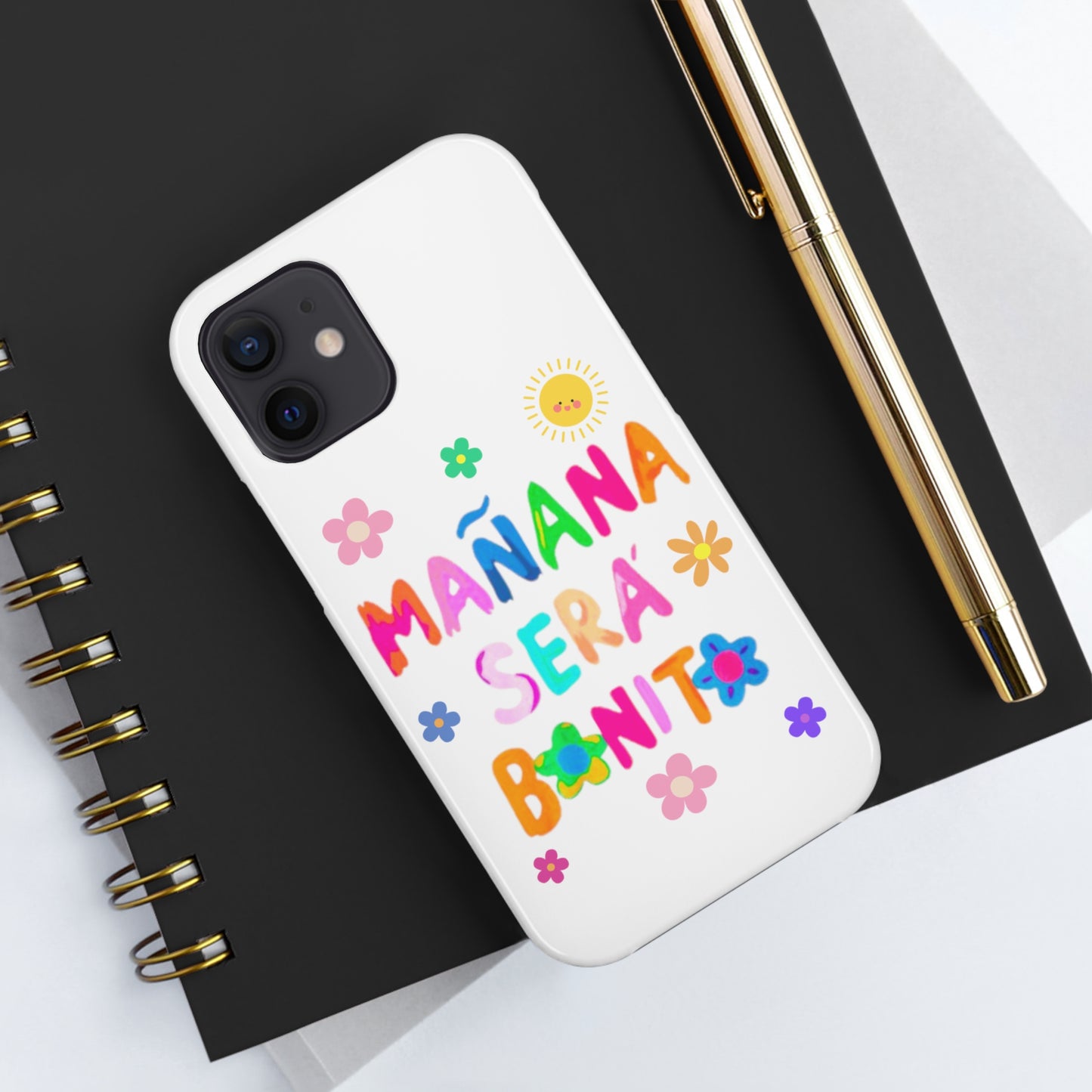 Mañana Sera Bonito - Tough Phone Cases