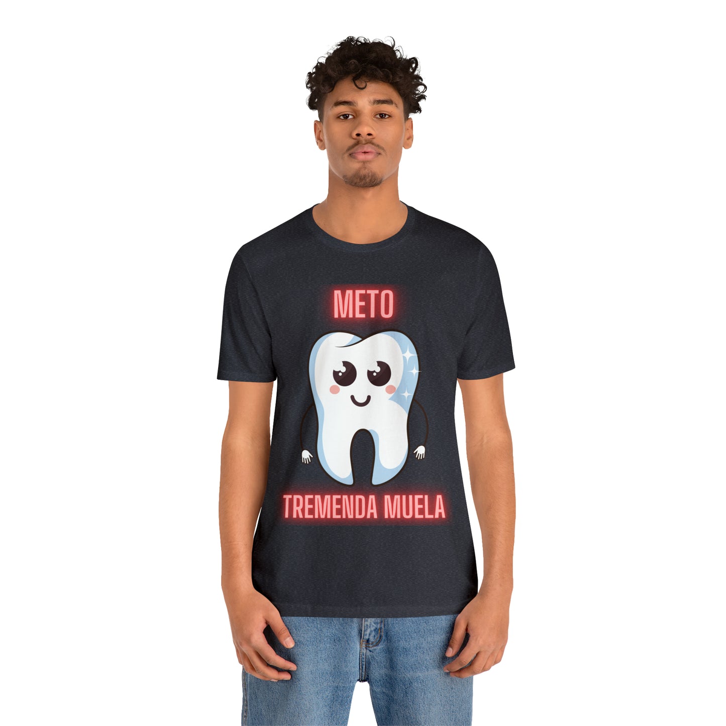 Meto Tremenda Muela Unisex Jersey Short Sleeve Tee