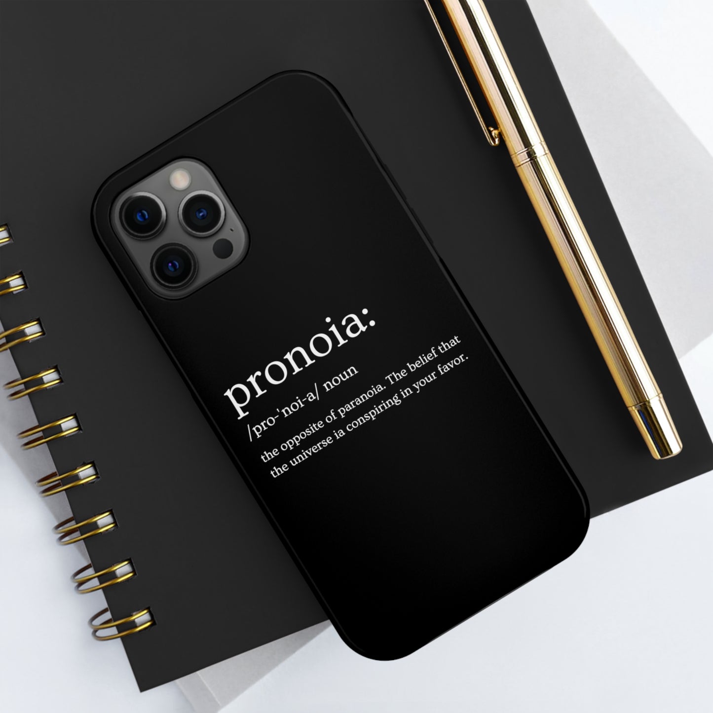 Pronoia - the opposite of paranoia Tough Phone Cases