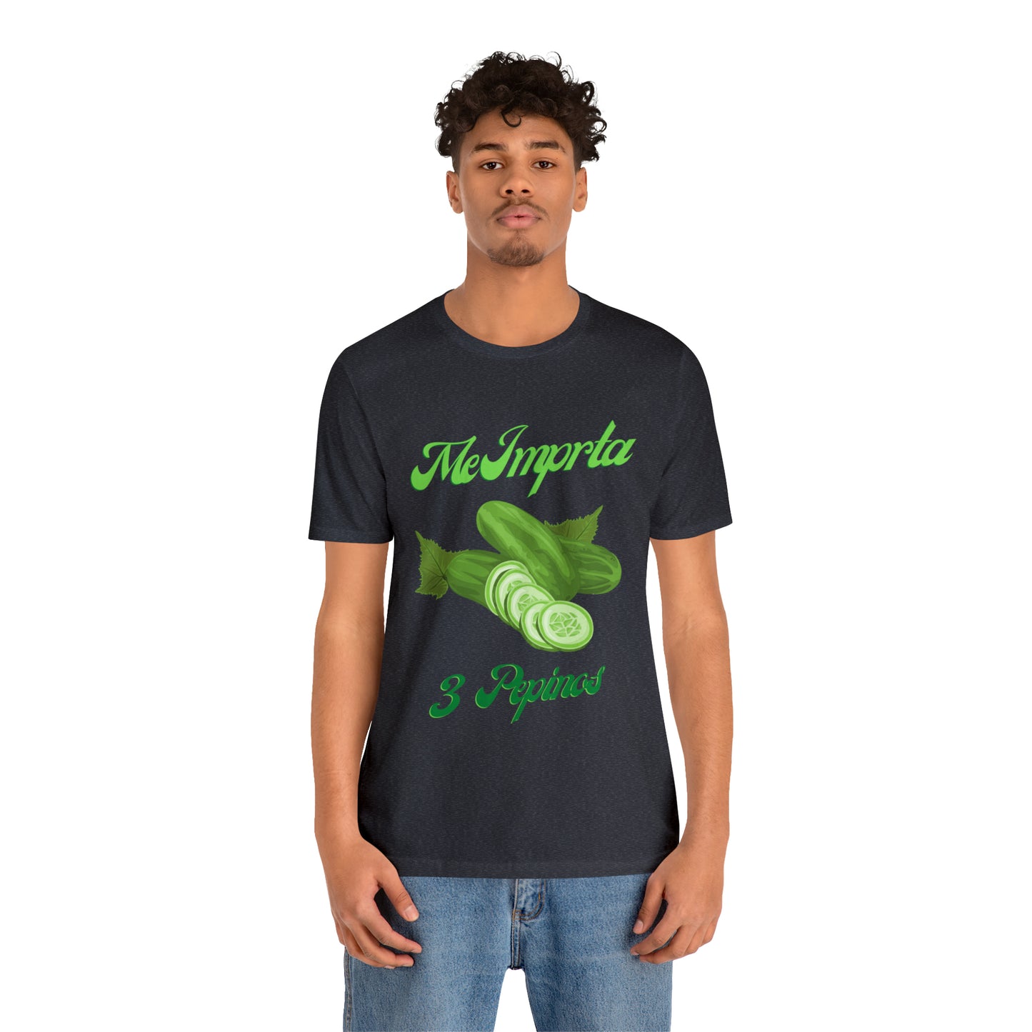 Me Importa 3 Pepinos -Unisex Jersey Short Sleeve Tee