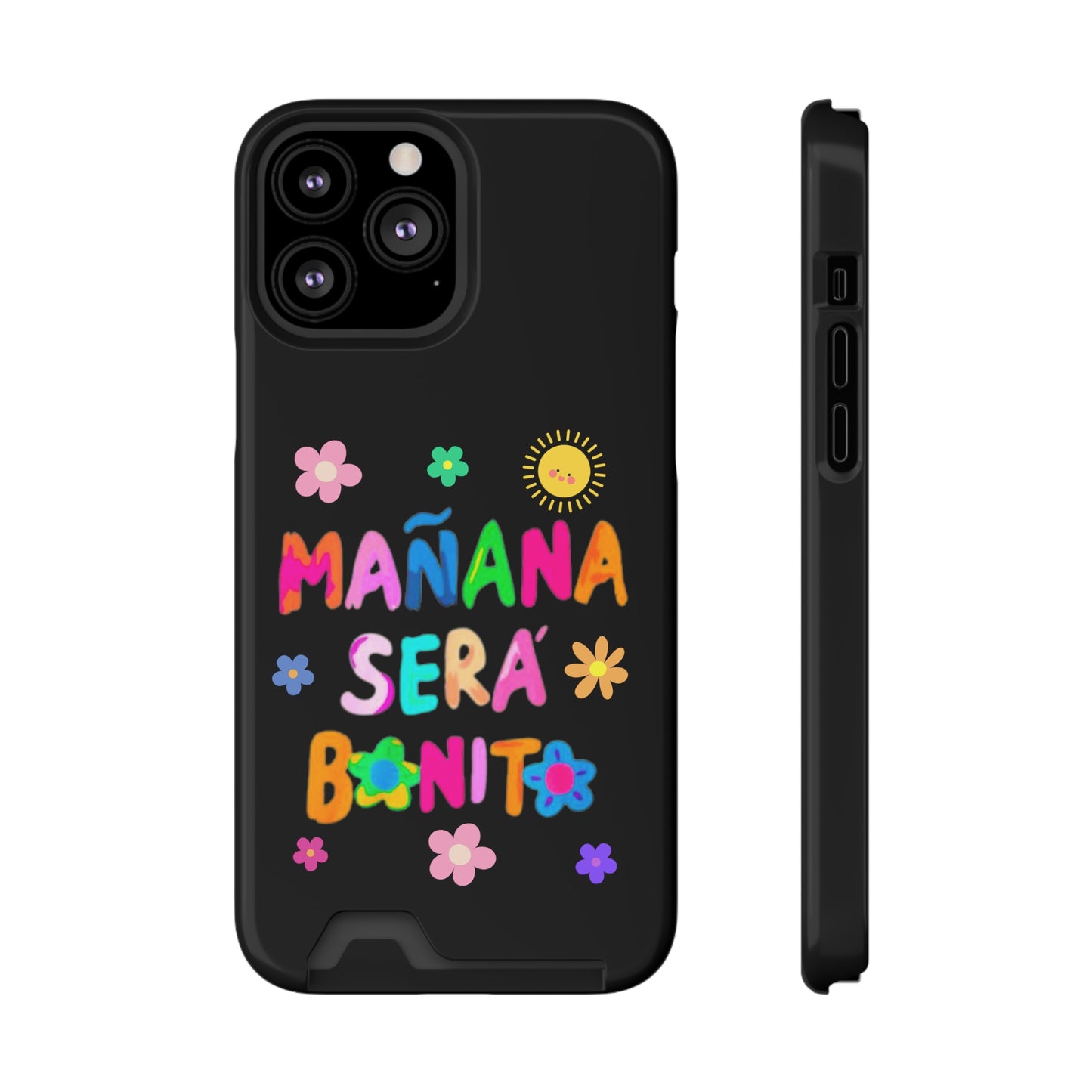 Mañana Sera Bonito - Phone Case With Card Holder