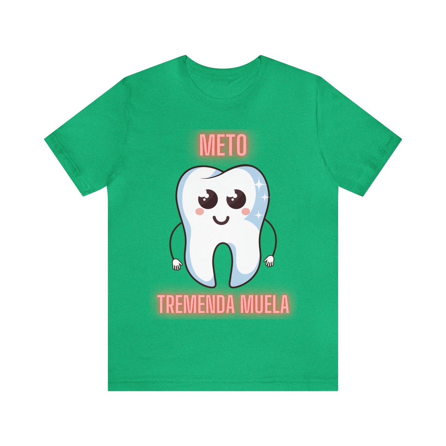 Meto Tremenda Muela Unisex Jersey Short Sleeve Tee