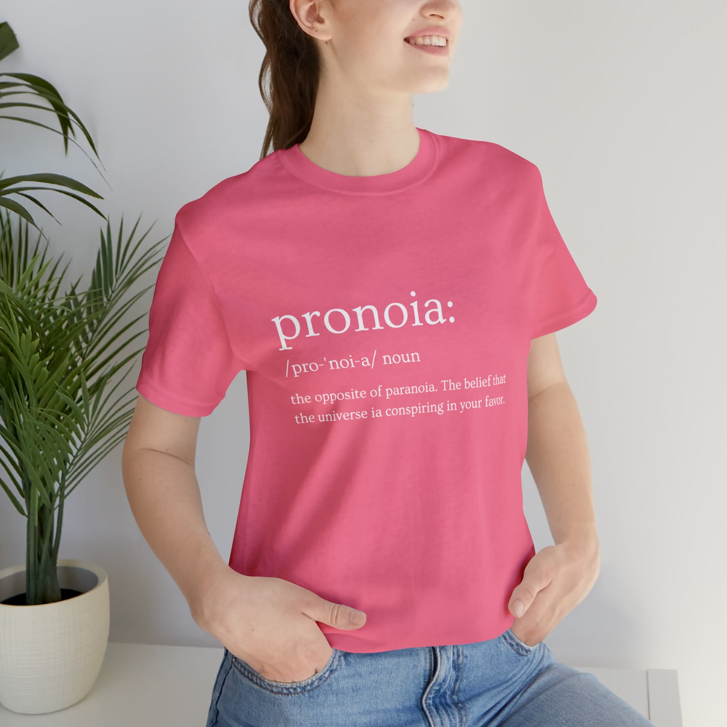 Pronoia Definition - Unisex Jersey Short Sleeve Tee