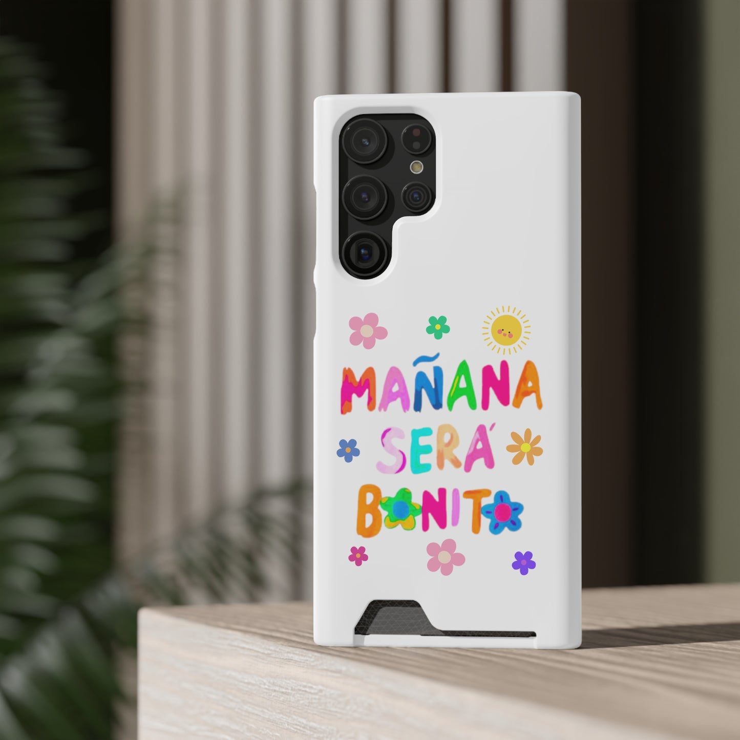 Mañana Sera Bonito - Phone Case With Card Holder