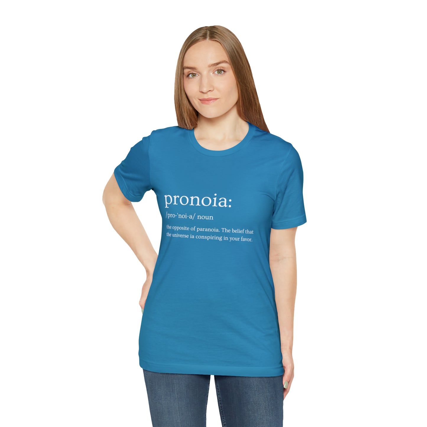 Pronoia Definition - Unisex Jersey Short Sleeve Tee