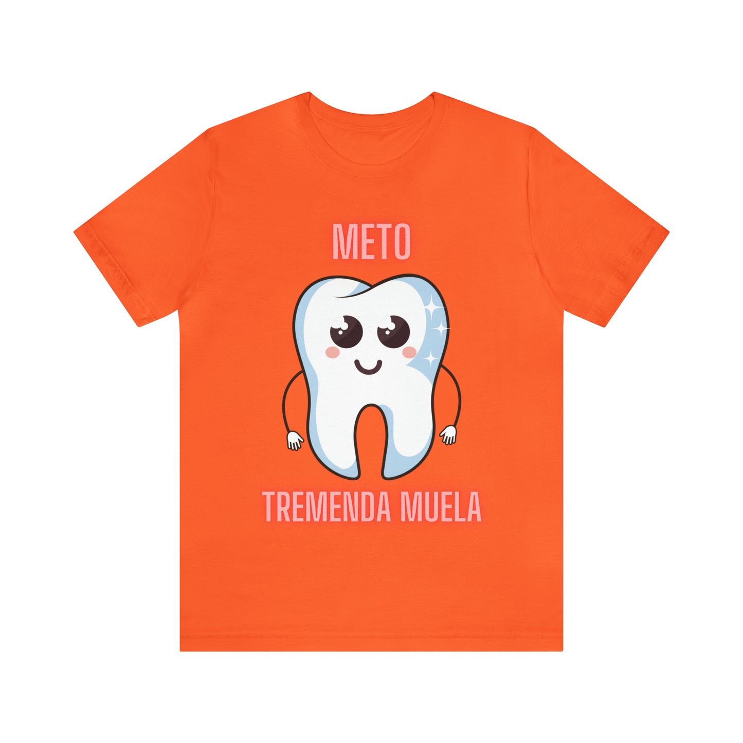 Meto Tremenda Muela Unisex Jersey Short Sleeve Tee