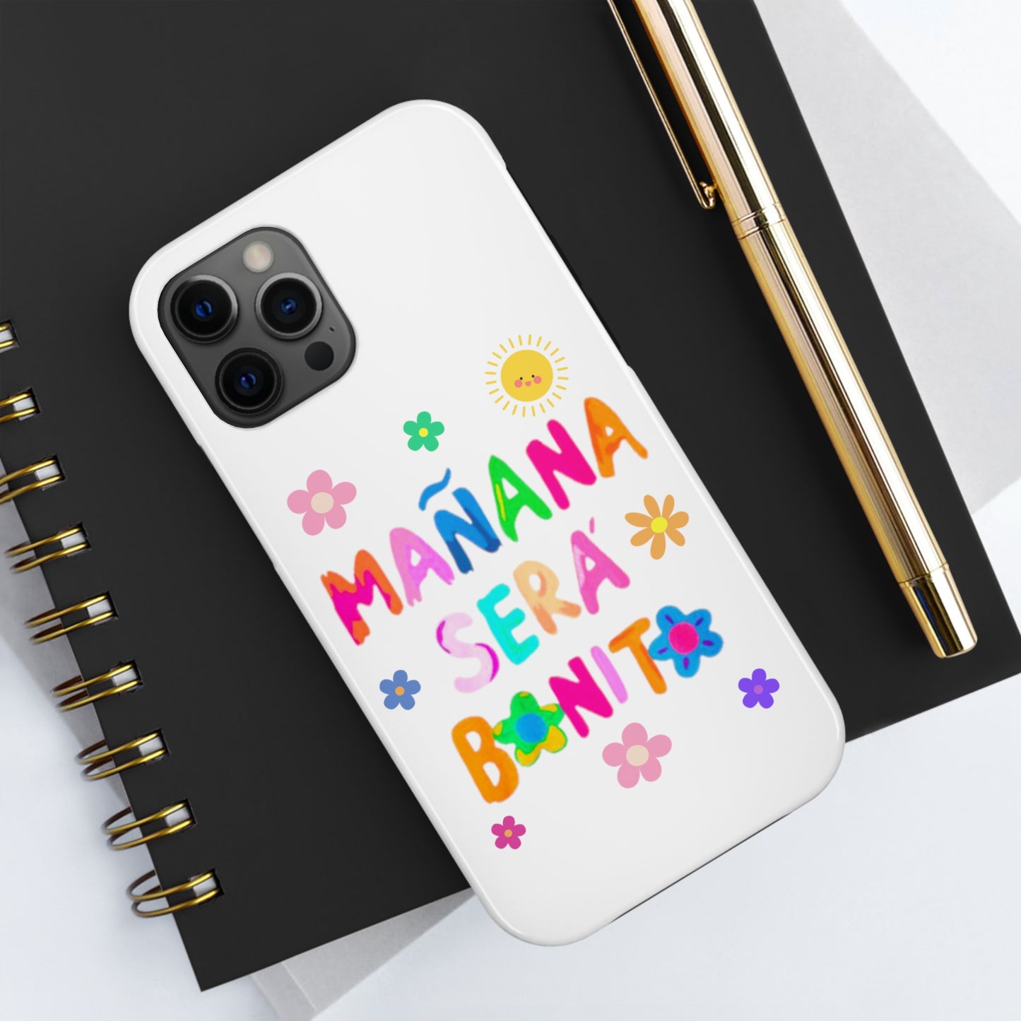 Mañana Sera Bonito - Tough Phone Cases