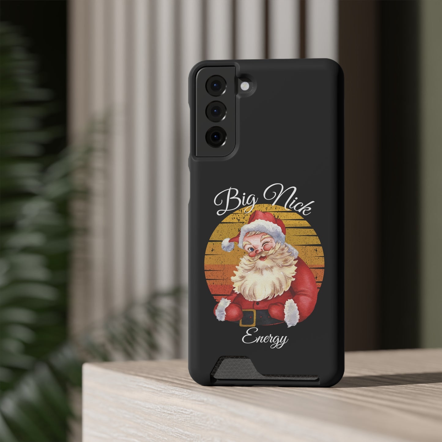 Big Nick Energy Christmas Phone Case With Card Holder