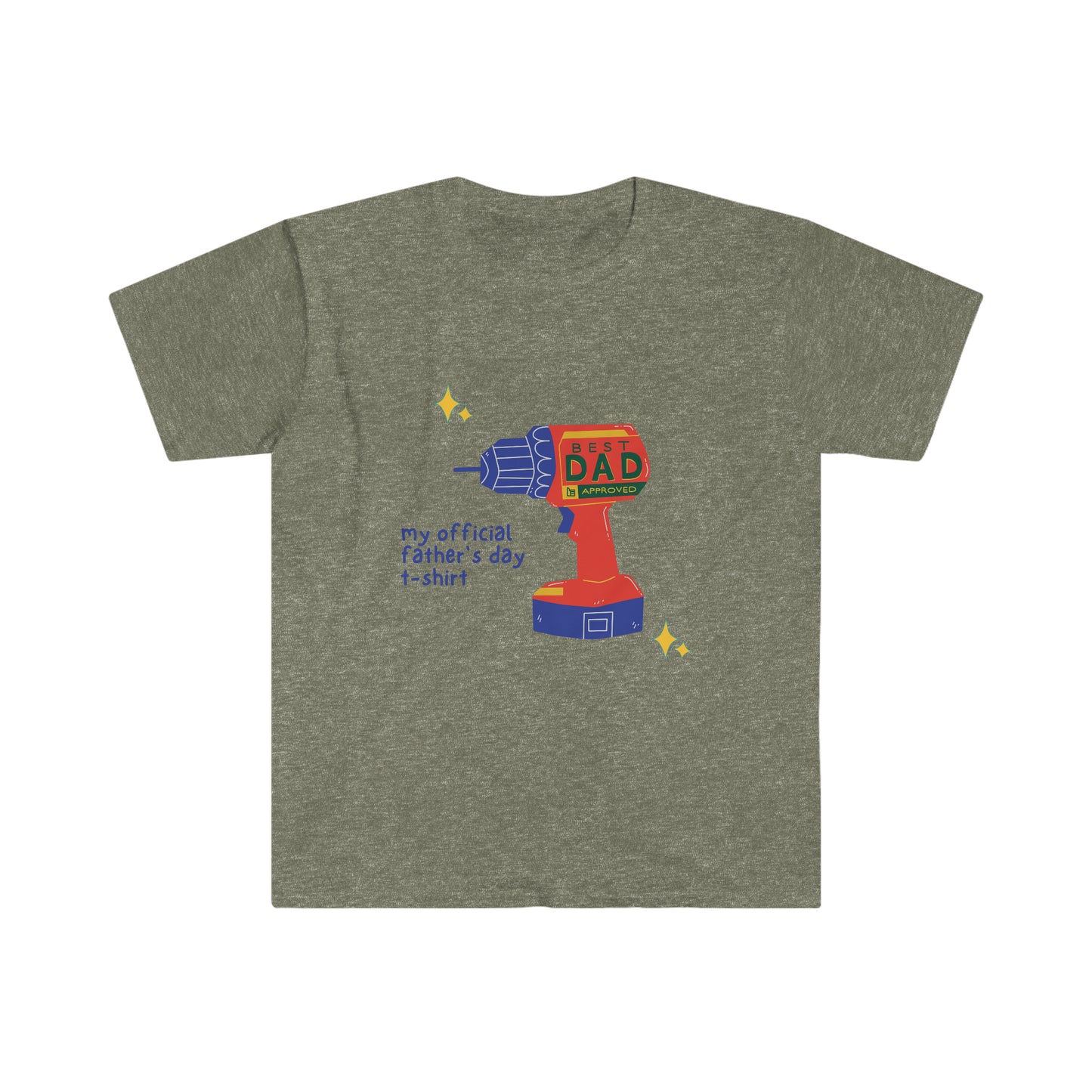 My OfficialFathers Day Shirt - Power drill Unisex Softstyle T-Shirt