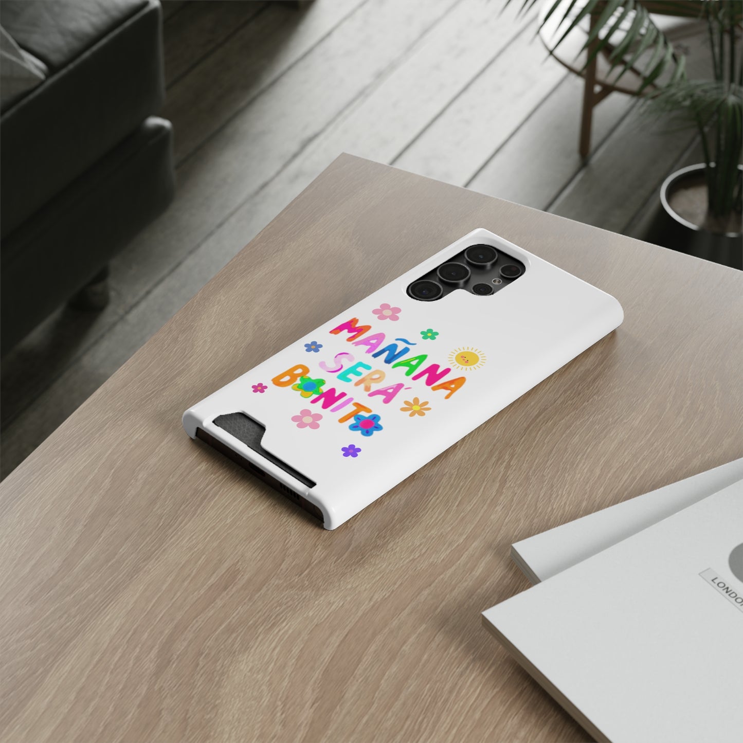 Mañana Sera Bonito - Phone Case With Card Holder