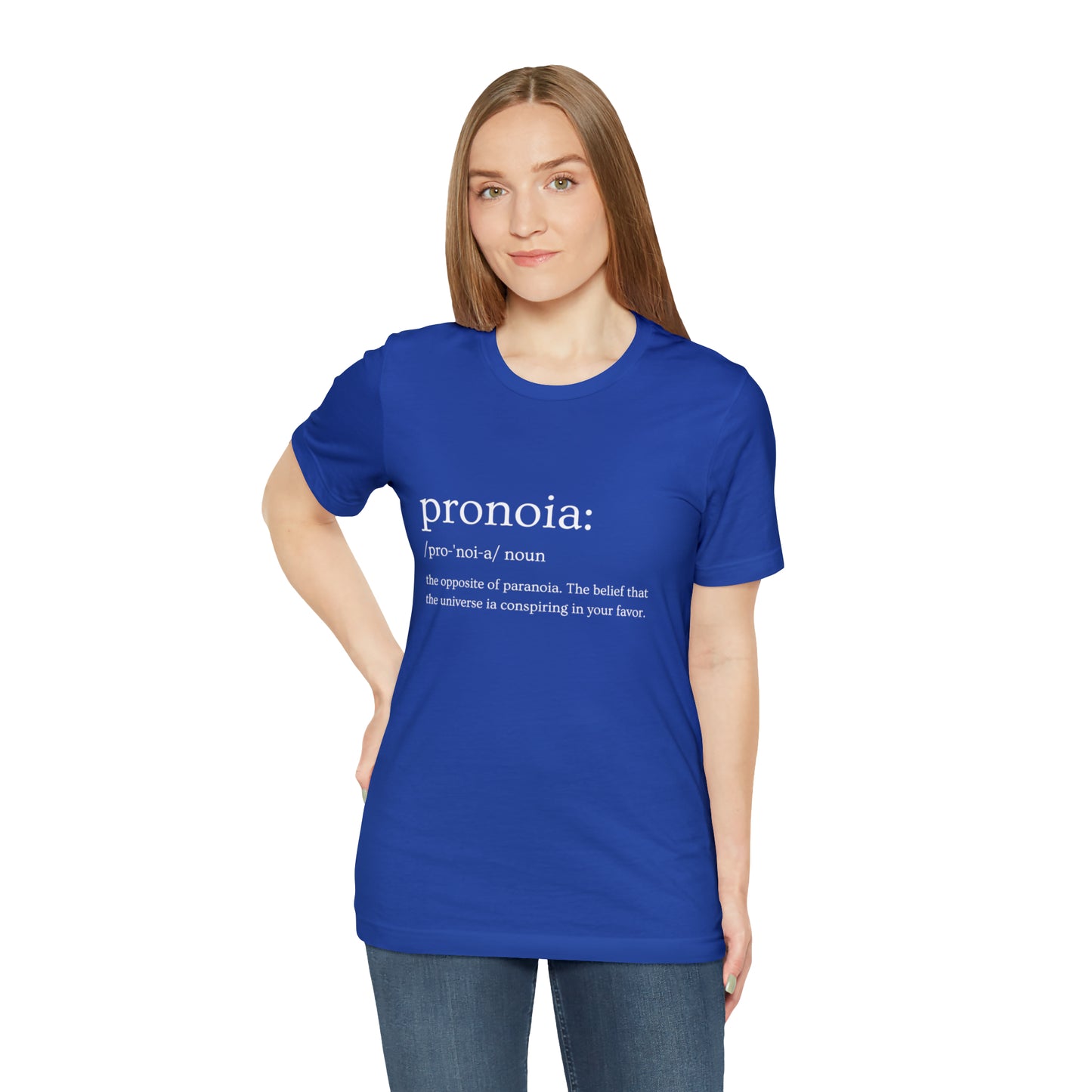 Pronoia Definition - Unisex Jersey Short Sleeve Tee