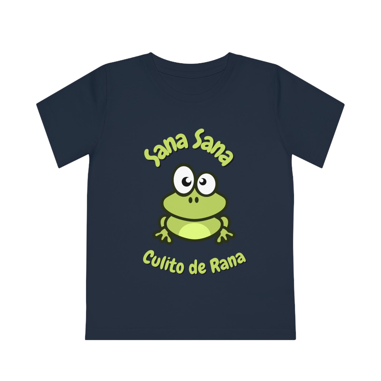 Sana Sana Culito De Rana Kids' Creator T-Shirt