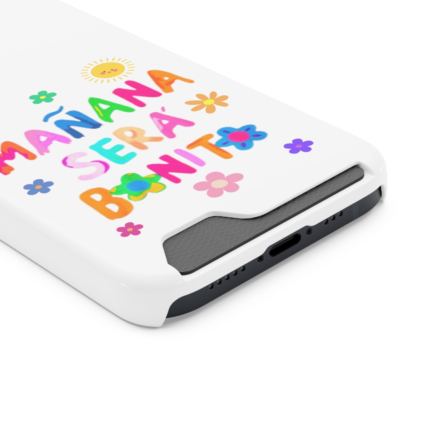 Mañana Sera Bonito - Phone Case With Card Holder