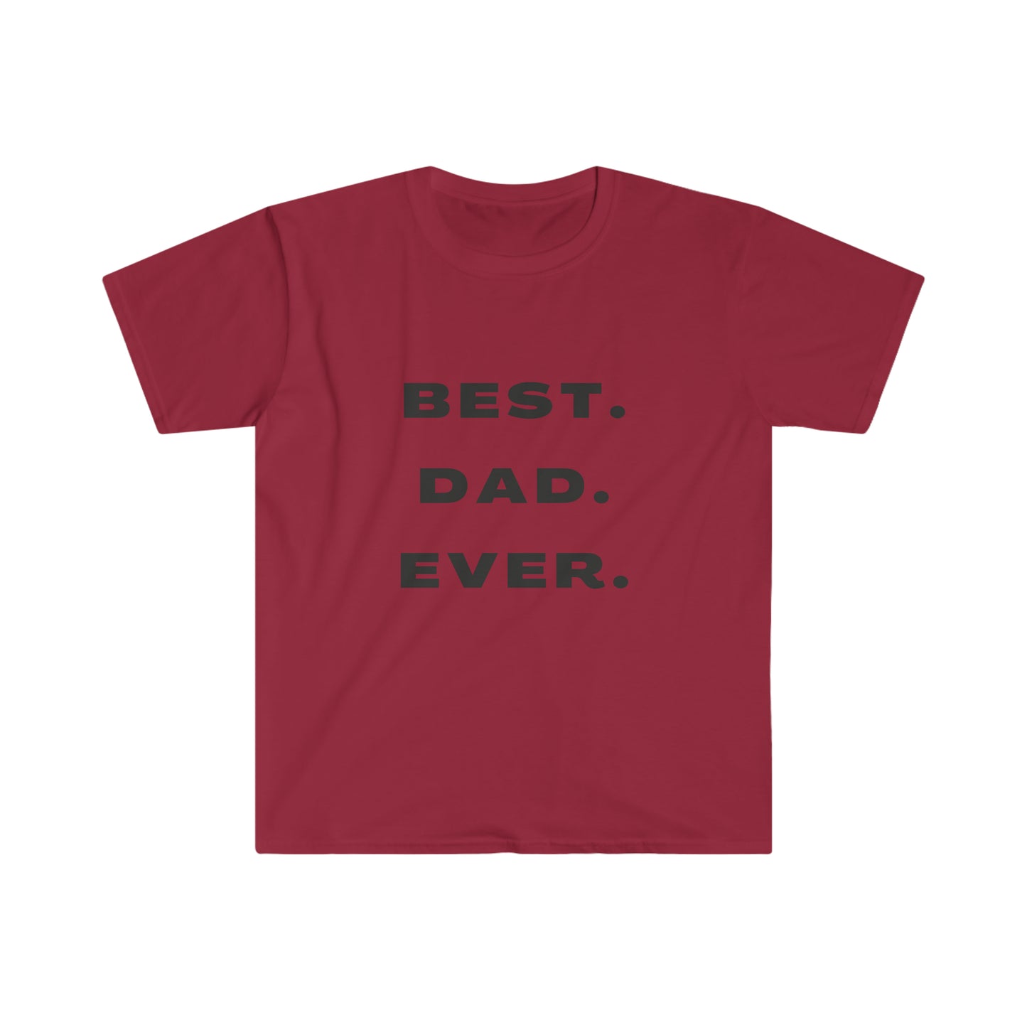 Best. Dad. Ever. Minimalist Fathers Day Softstyle T-Shirt