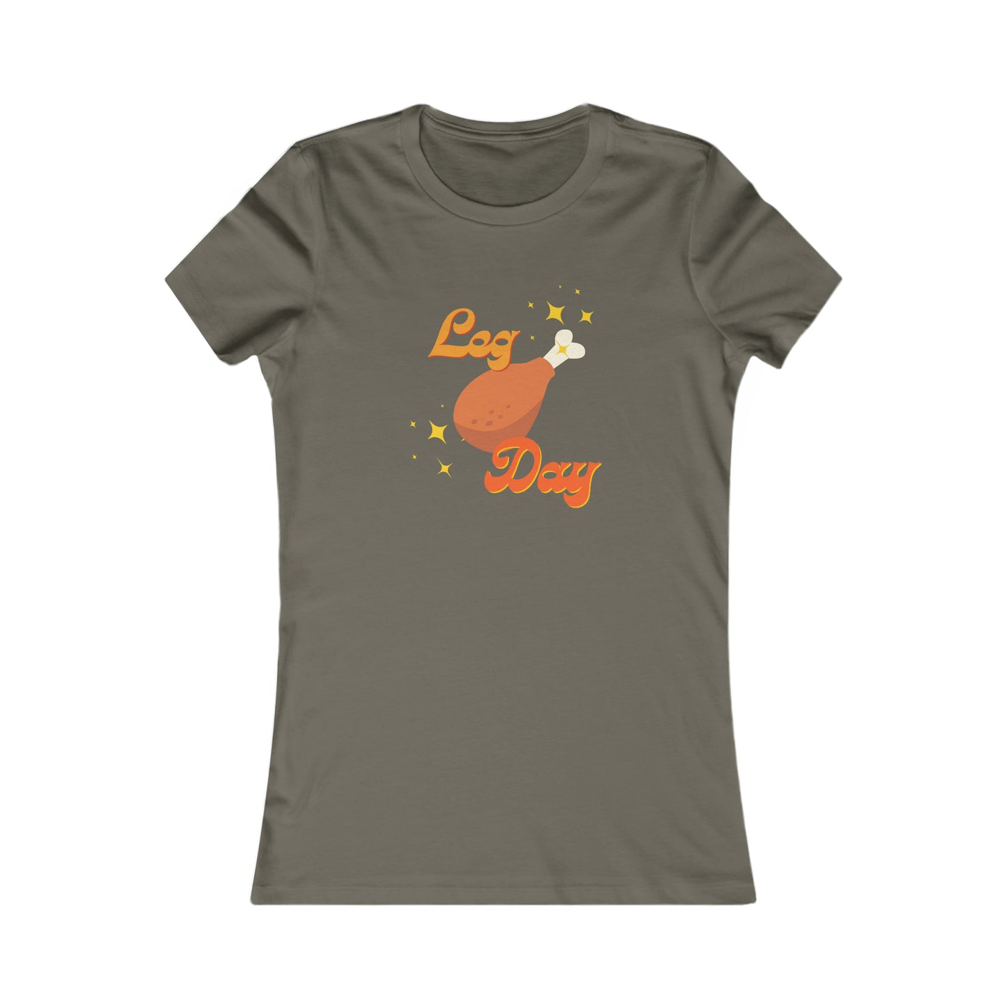Leg Day Women's Favorite Tee