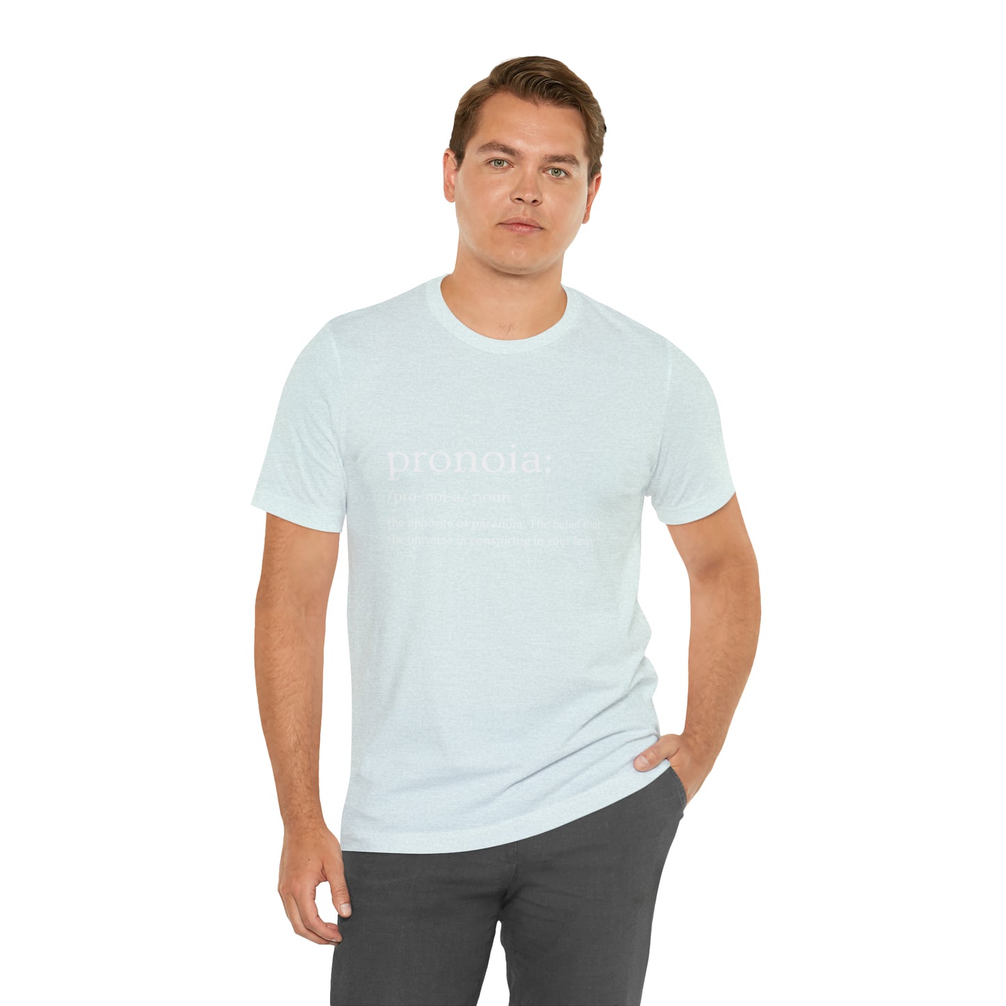 Pronoia Definition - Unisex Jersey Short Sleeve Tee