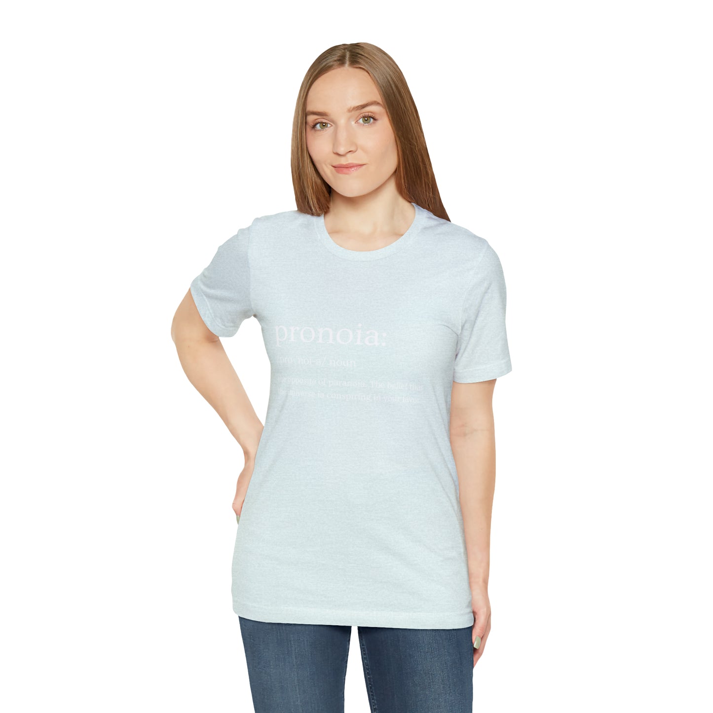 Pronoia Definition - Unisex Jersey Short Sleeve Tee
