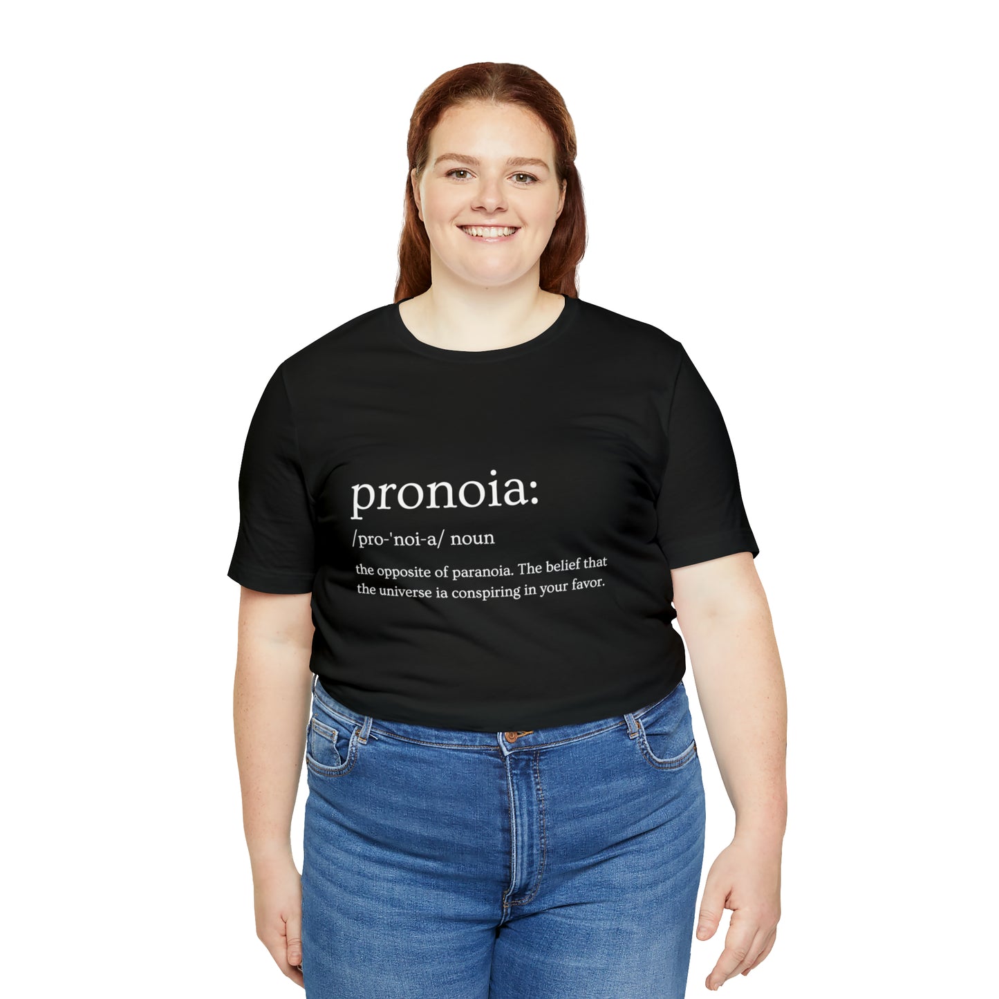 Pronoia Definition - Unisex Jersey Short Sleeve Tee