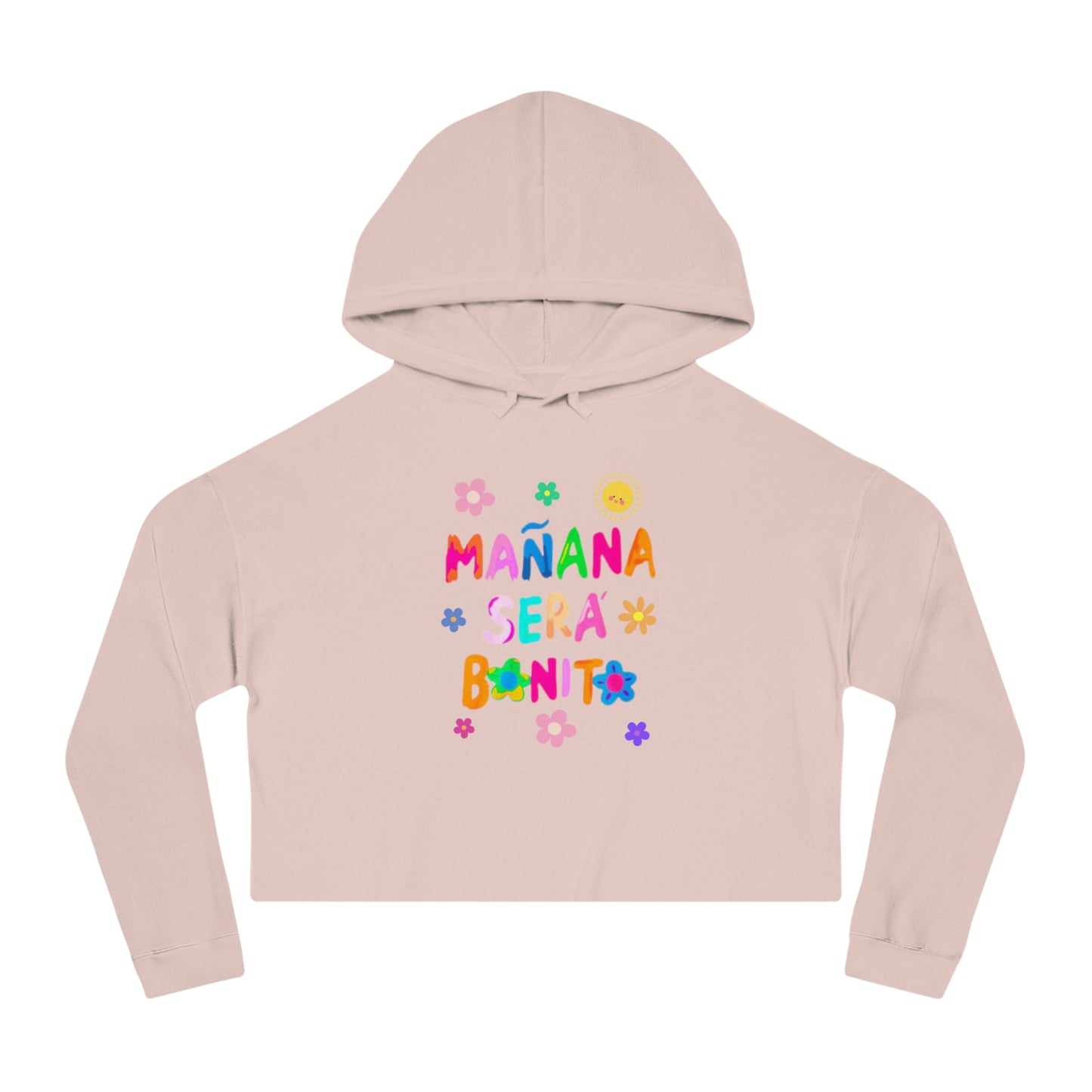 Mañana Sera Bonito - Womens Cropped Hooded Sweatshirt