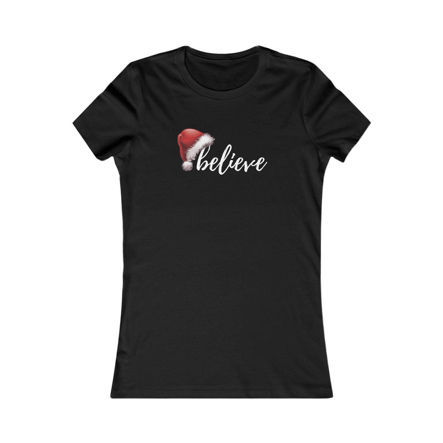 Believe in Santa Women's Favorite Tee