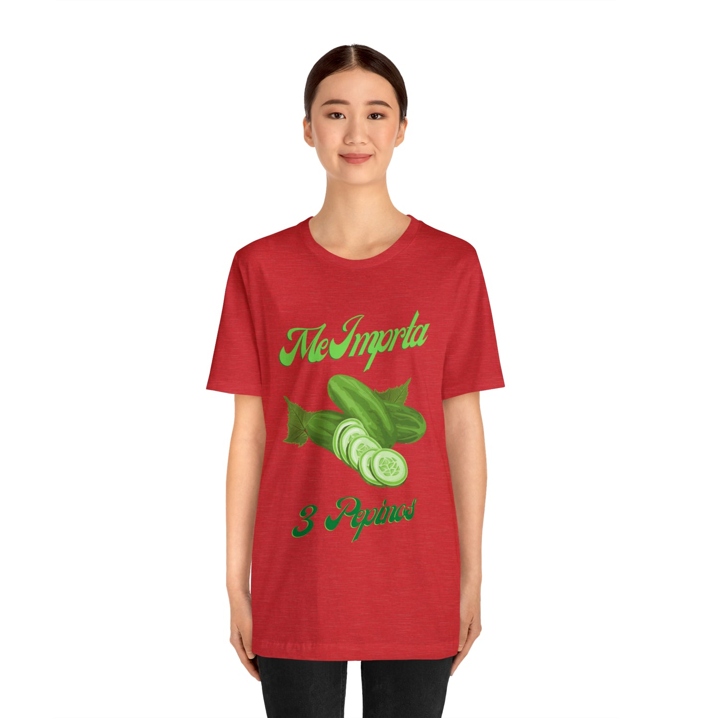 Me Importa 3 Pepinos -Unisex Jersey Short Sleeve Tee
