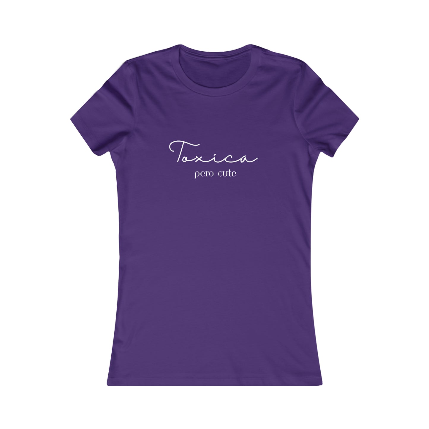 Toxica pero cute Minimalist Women's Favorite Tee