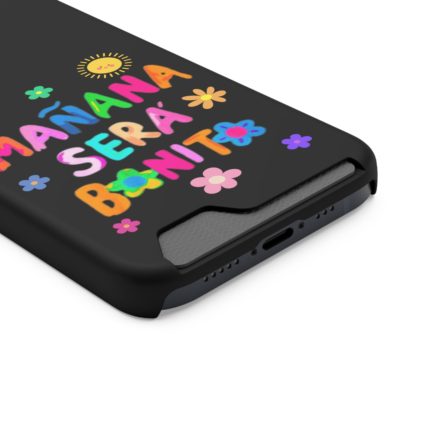 Mañana Sera Bonito - Phone Case With Card Holder