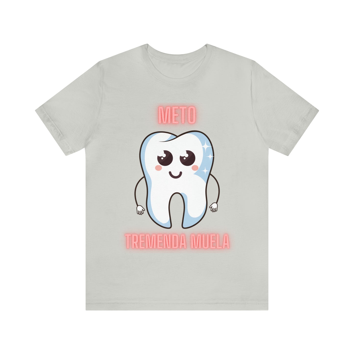 Meto Tremenda Muela Unisex Jersey Short Sleeve Tee