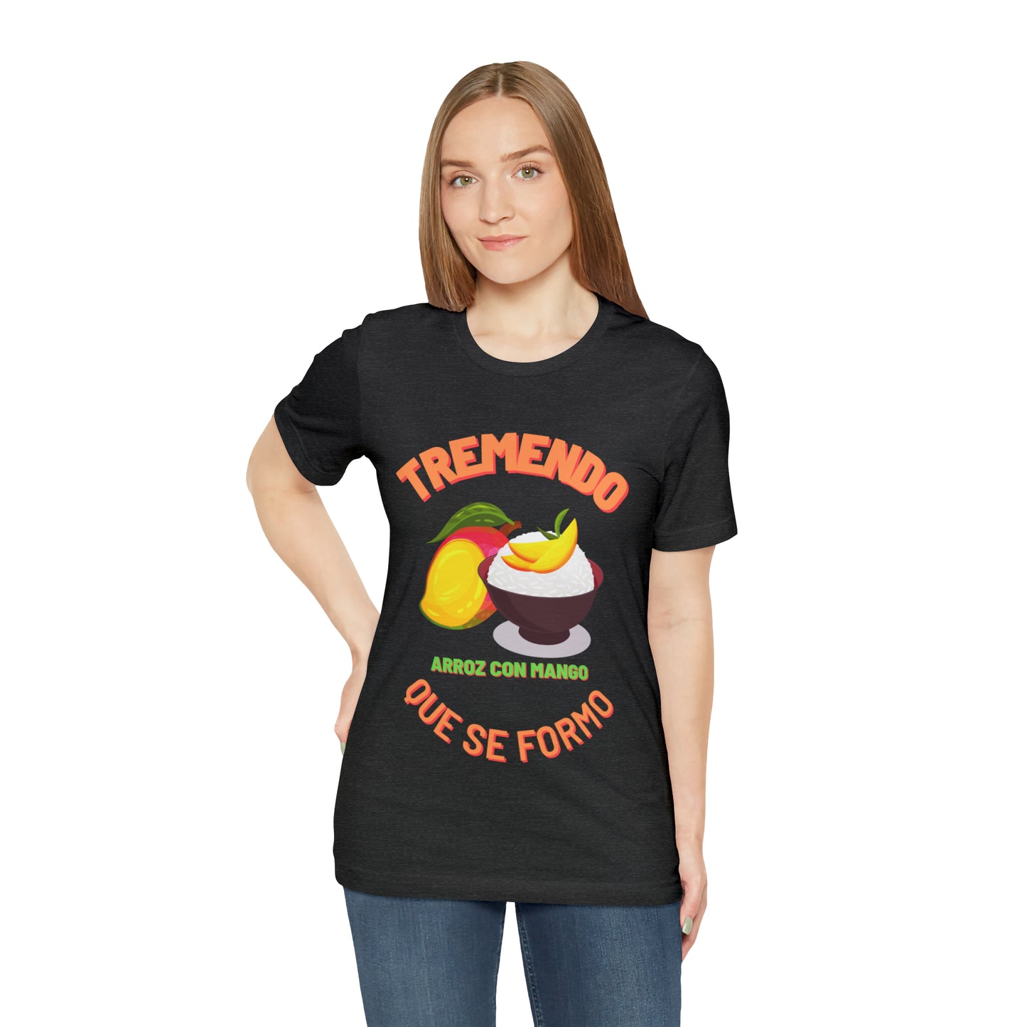 Tremendo Arroz Con Mango Que Se Formo -Unisex Jersey Short Sleeve Tee