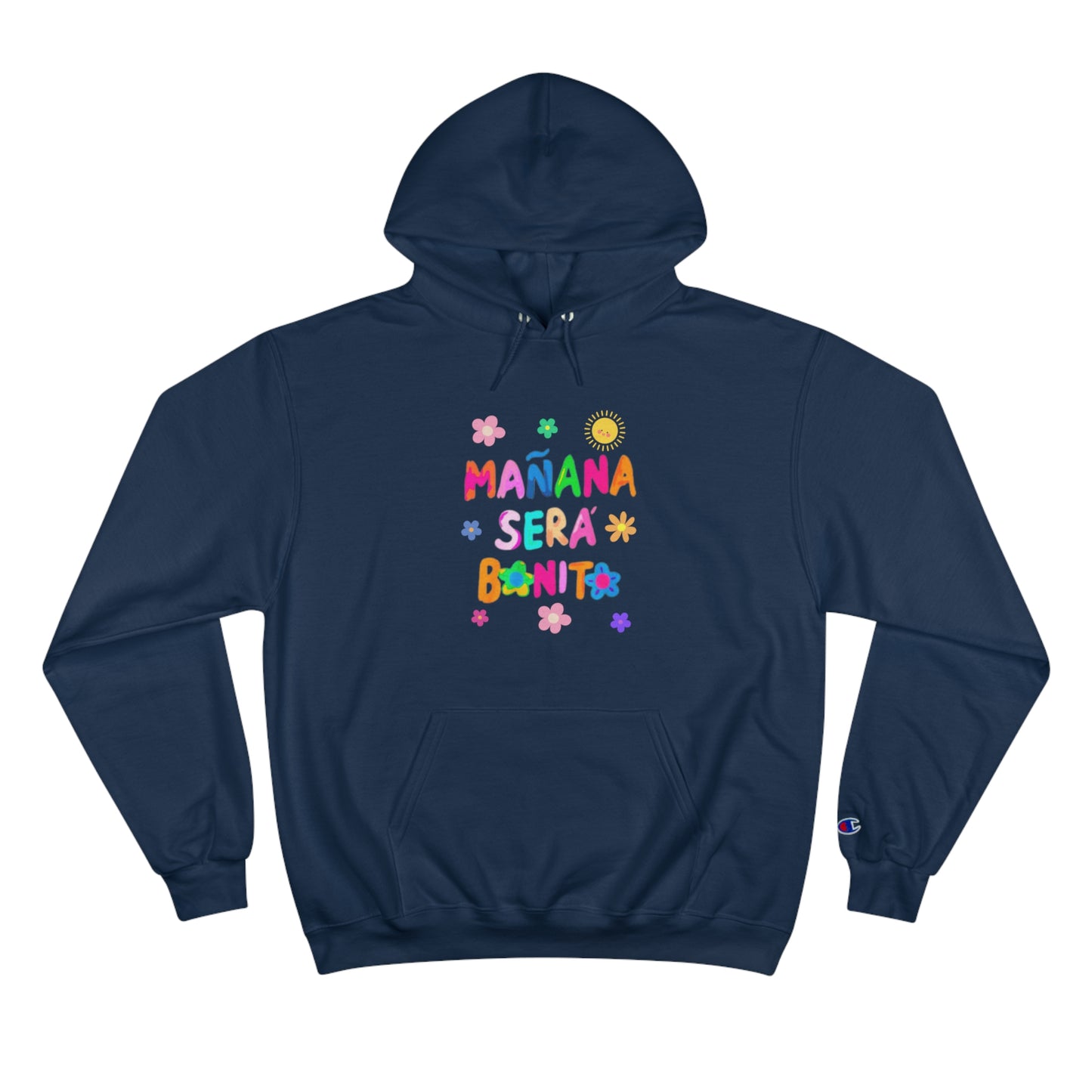Mañana Sera Bonito - Champion Hoodie