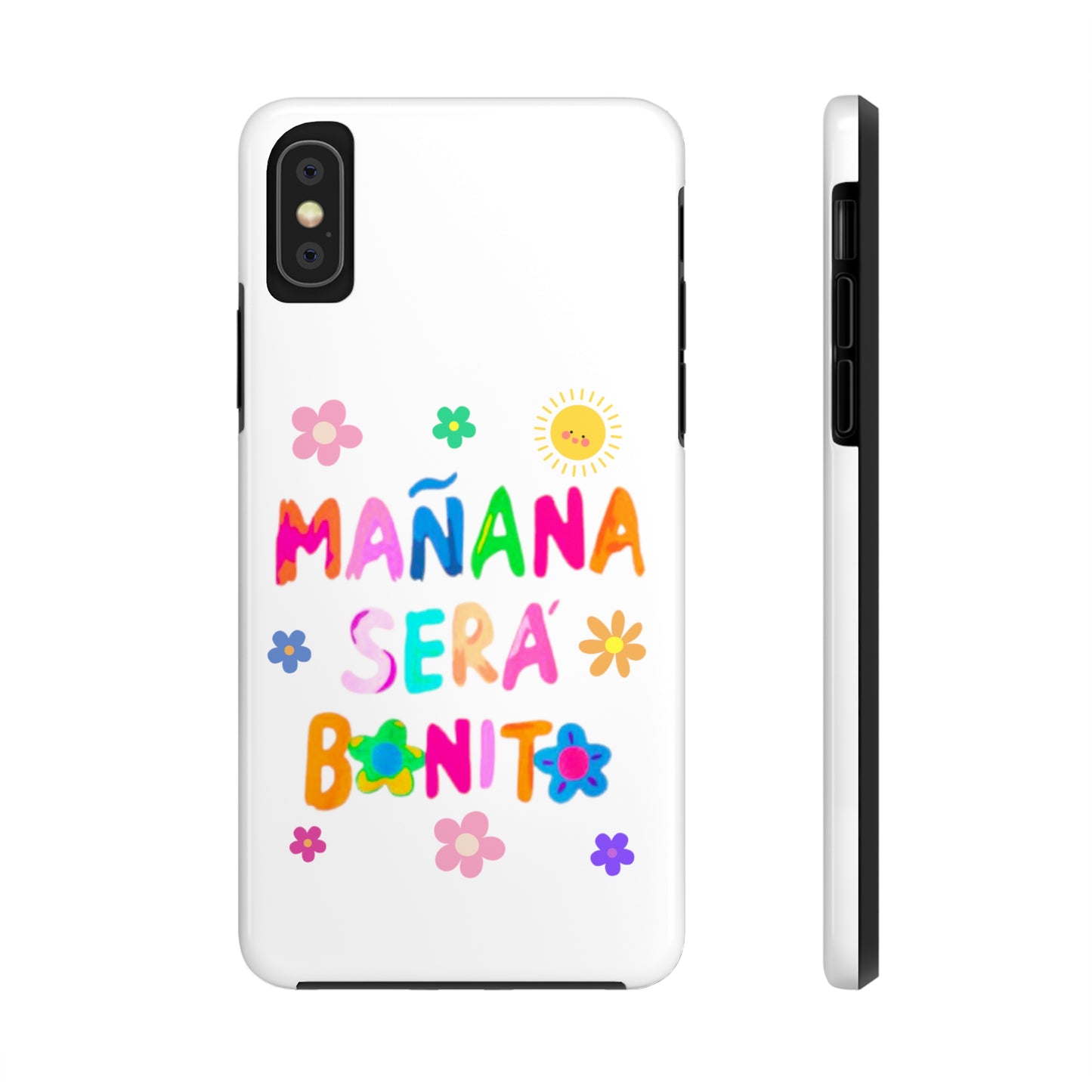 Mañana Sera Bonito - Tough Phone Cases