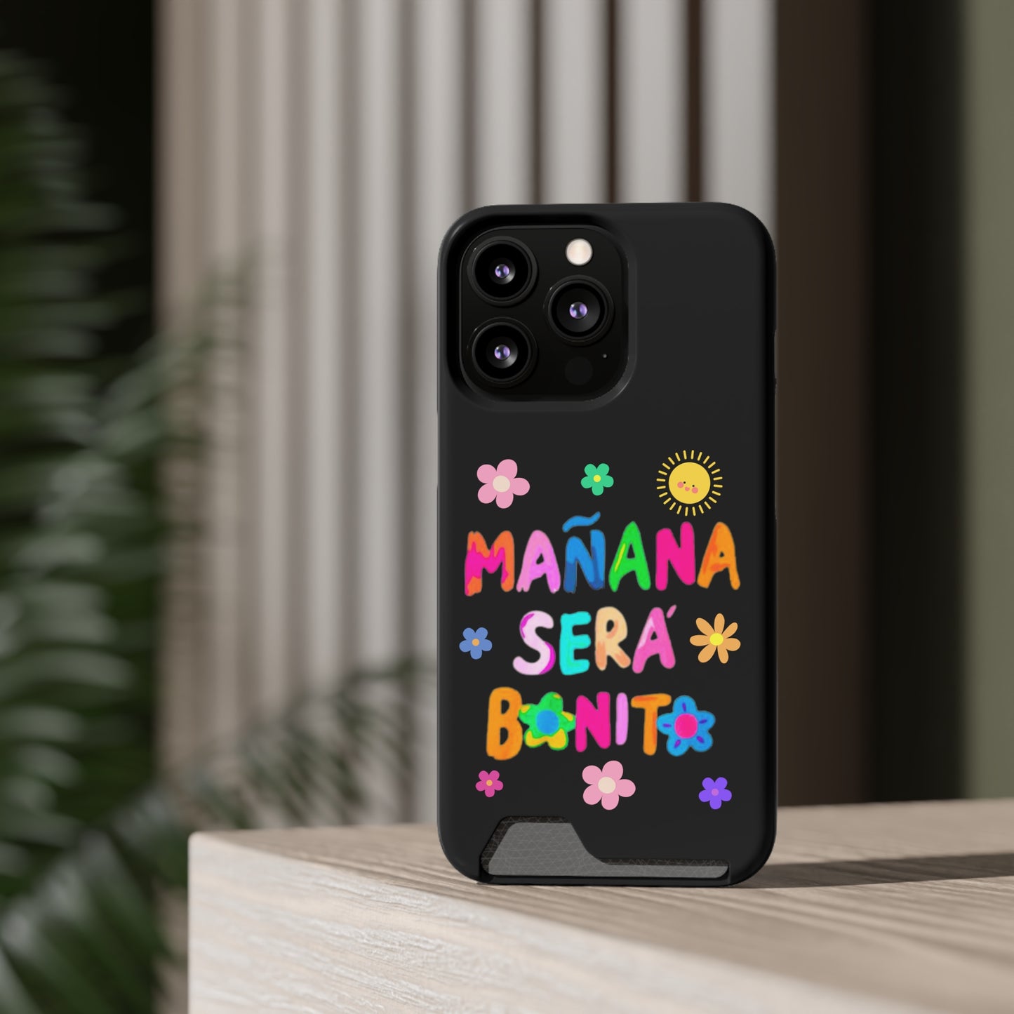 Mañana Sera Bonito - Phone Case With Card Holder