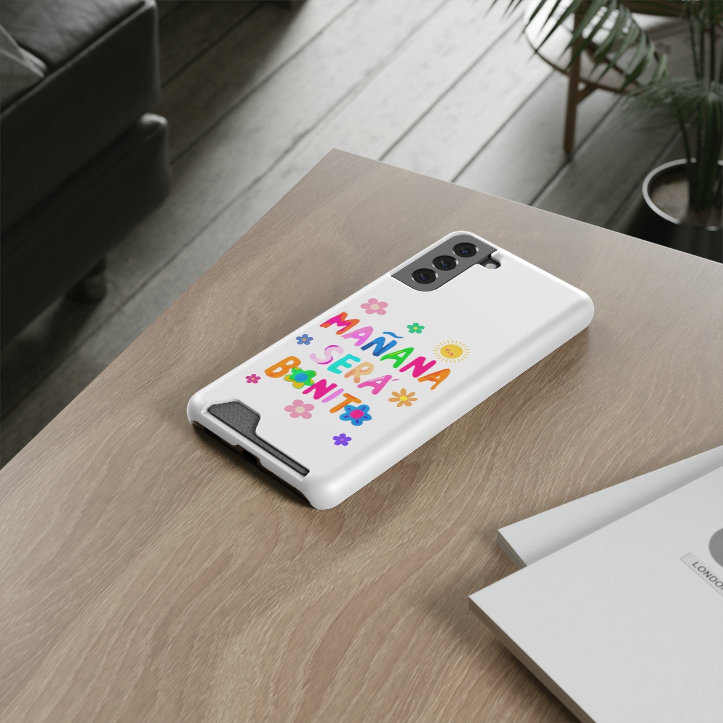 Mañana Sera Bonito - Phone Case With Card Holder