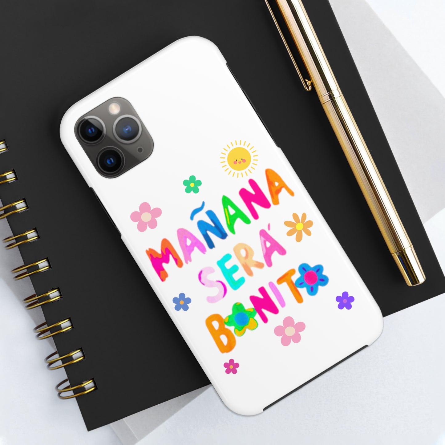 Mañana Sera Bonito - Tough Phone Cases