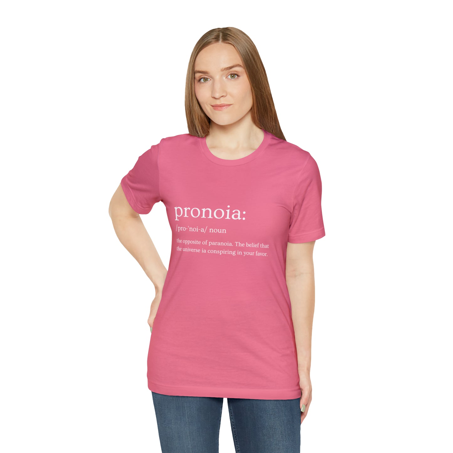 Pronoia Definition - Unisex Jersey Short Sleeve Tee