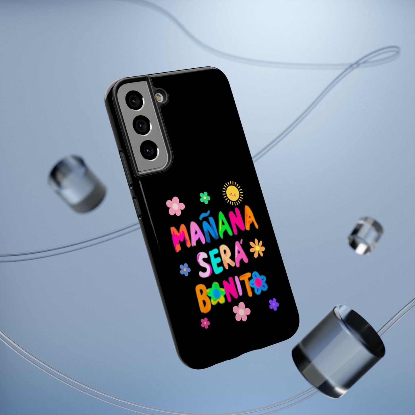 Mañana Sera Bonito Impact-Resistant Cases