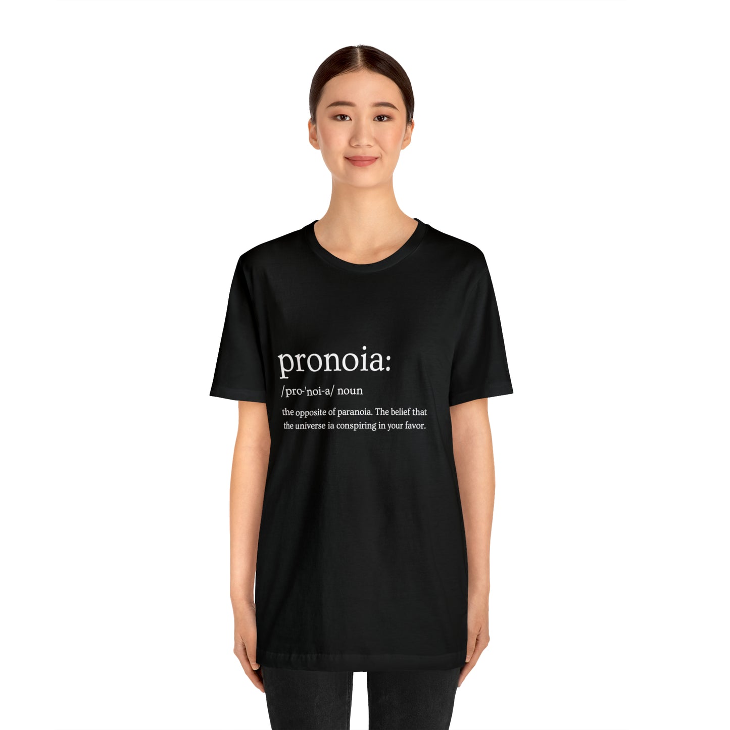 Pronoia Definition - Unisex Jersey Short Sleeve Tee