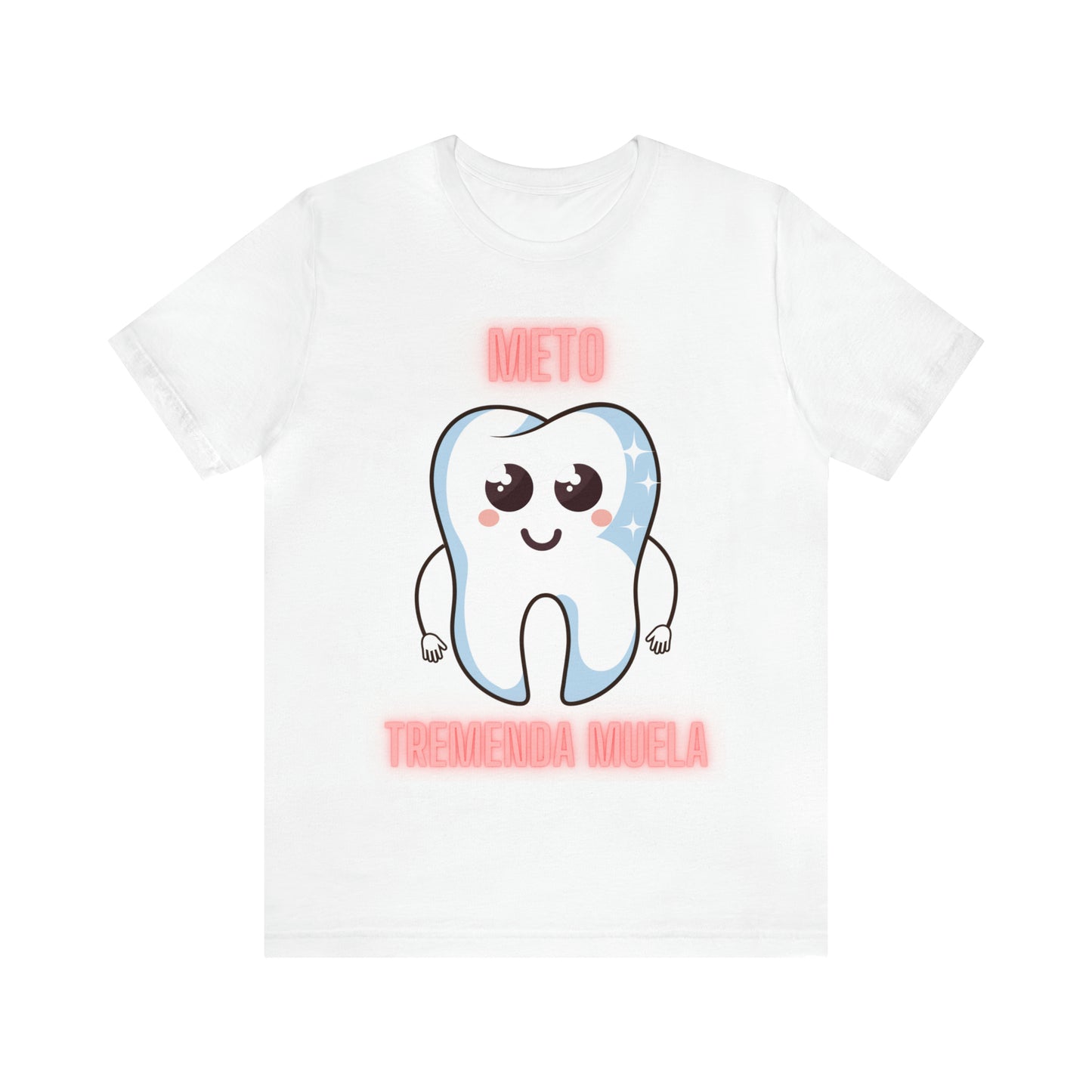 Meto Tremenda Muela Unisex Jersey Short Sleeve Tee
