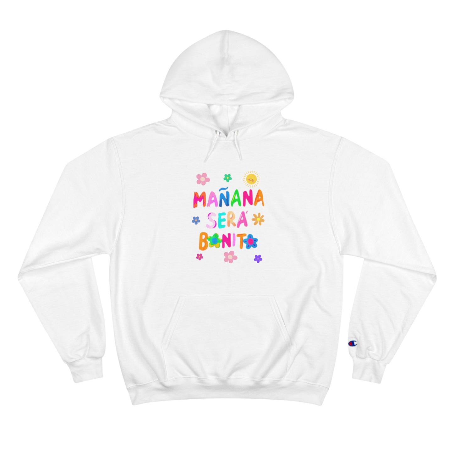 Mañana Sera Bonito - Champion Hoodie
